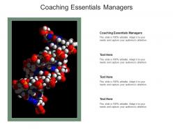 Coaching essentials managers ppt powerpoint presentation visual aids infographics cpb