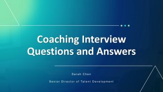 Coaching Interview Questions And Answers PPT Summary VA