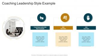 Coaching Leadership Style Example In Powerpoint And Google Slides Cpb
