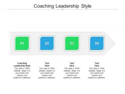 Coaching leadership style ppt powerpoint presentation model microsoft cpb