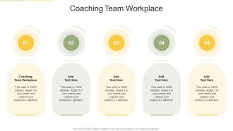 Coaching Team Workplace In Powerpoint And Google Slides Cpb