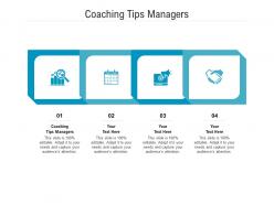 Coaching tips managers ppt powerpoint presentation professional format ideas cpb