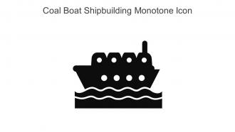 Coal Boat Shipbuilding Monotone Icon In Powerpoint Pptx Png And Editable Eps Format