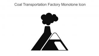 Coal Transportation Factory Monotone Icon In Powerpoint Pptx Png And Editable Eps Format