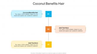 Coconut Benefits Hair In Powerpoint And Google Slides Cpb