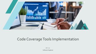 Code Coverage Tools Implementation PPT Information AT