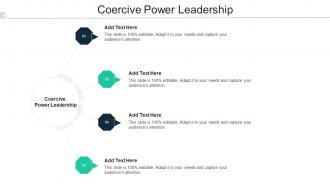 Coercive Power Leadership Ppt Powerpoint Presentation Styles Demonstration Cpb