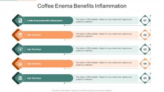 Coffee Enema Benefits Inflammation In Powerpoint And Google Slides Cpb