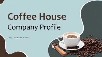 Coffee House Company Profile Powerpoint Presentation Slides CP CD V