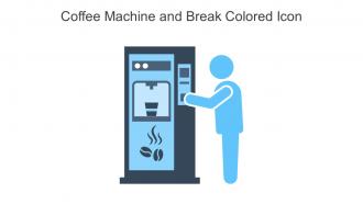 Coffee Machine And Break Colored Icon In Powerpoint Pptx Png And Editable Eps Format