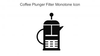 Coffee Plunger Filter Monotone Icon In Powerpoint Pptx Png And Editable Eps Format