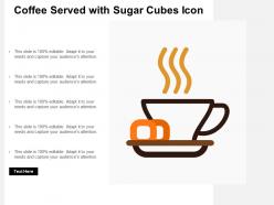 Coffee served with sugar cubes icon