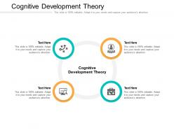 Cognitive development theory ppt powerpoint presentation outline themes cpb
