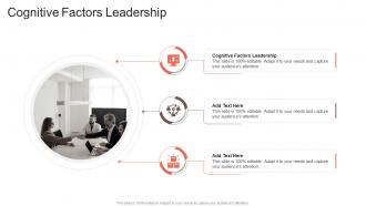 Cognitive Factors Leadership In Powerpoint And Google Slides Cpb