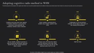 Cognitive Wireless Sensor Networks Adopting Cognitive Radio Method In WSN