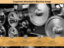 Cogwheel attached in machine image