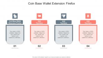 Coin Base Wallet Extension Firefox In Powerpoint And Google Slides Cpb