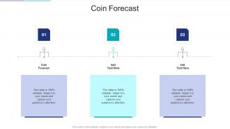 Coin Forecast In Powerpoint And Google Slides Cpb