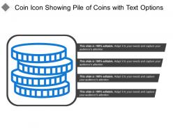 Coin icon showing pile of coins with text options