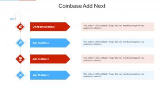 Coinbase Add Next In Powerpoint And Google Slides Cpb