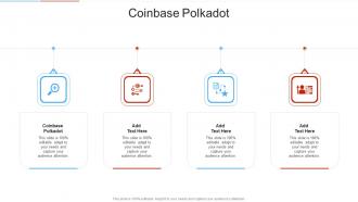 Coinbase Polkadot In Powerpoint And Google Slides Cpb