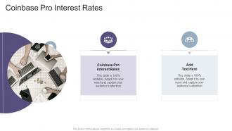 Coinbase Pro Interest Rates In Powerpoint And Google Slides Cpb