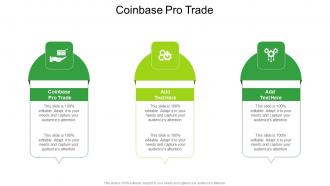 Coinbase Pro Trade In Powerpoint And Google Slides Cpb