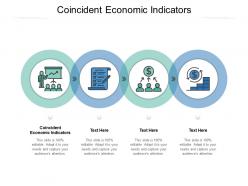 Coincident economic indicators ppt powerpoint presentation infographic template format ideas cpb