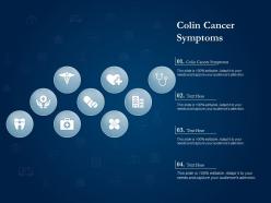Colin cancer symptoms ppt powerpoint presentation outline vector