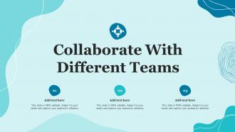 Collaborate With Different Teams