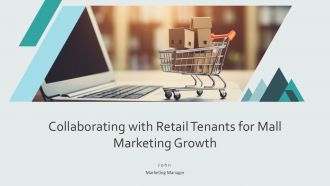 Collaborating With Retail Tenants For Mall Marketing Growth PPT Structure AT