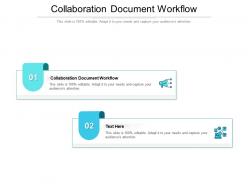 Collaboration document workflow ppt powerpoint presentation influencers cpb