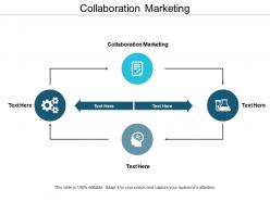 Collaboration marketing ppt powerpoint presentation file graphics cpb