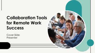 Collaboration Tools For Remote Work Success PPT Guidelines AT