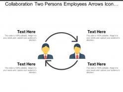 Collaboration two persons employees arrows icon ppt slide