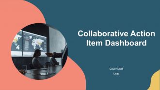 Collaborative Action Item Dashboard PPT Slides AT