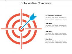 Collaborative commerce ppt powerpoint presentation gallery demonstration cpb