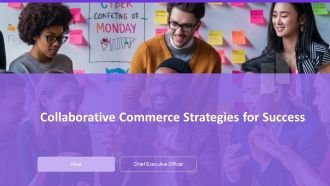 Collaborative Commerce Strategies For Success PPT Slides AT
