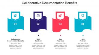 Collaborative Documentation Benefits Ppt Powerpoint Presentation Pictures Design Cpb