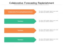 Collaborative forecasting replenishment ppt presentation pictures inspiration cpb