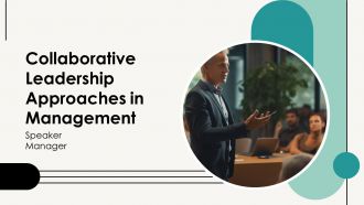 Collaborative Leadership Approaches In Management PPT Example AT