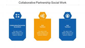 Collaborative Partnership Social Work Ppt Powerpoint Presentation Layouts Slide Cpb