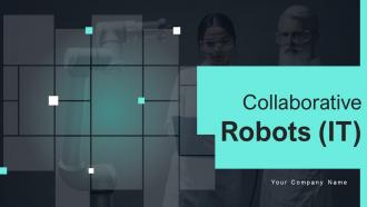 Collaborative Robots It Powerpoint Presentation Slides