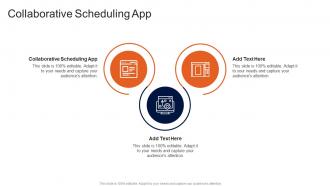 Collaborative Scheduling App In Powerpoint And Google Slides Cpb