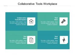 Collaborative tools workplace ppt powerpoint presentation icon diagrams cpb
