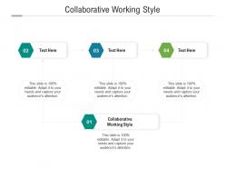 Collaborative working style ppt powerpoint presentation infographic template layout ideas cpb