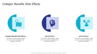 Collagen Benefits Side Effects In Powerpoint And Google Slides Cpb
