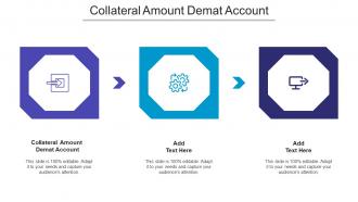 Collateral Amount Demat Account Ppt Powerpoint Presentation File Themes Cpb