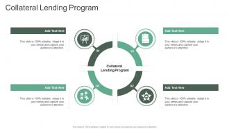 Collateral Lending Program In Powerpoint And Google Slides Cpb
