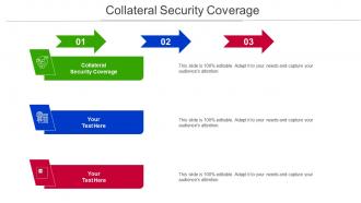 Collateral Security Coverage Ppt Powerpoint Presentation Infographic Cpb